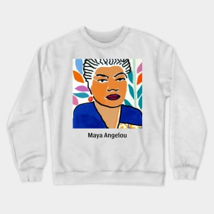 Maya Angelou Tribute - Famous Author Illustrations Crewneck Sweatshirt